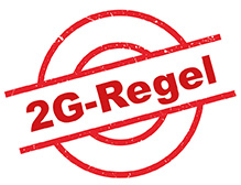 2G: Einlass für Geimpfte und Genesene mit gültigem Nachweis